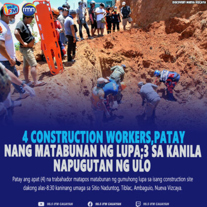 Construction Workers Patay Nang Matabunan Ng Gumuhong Lupa Sa Mga