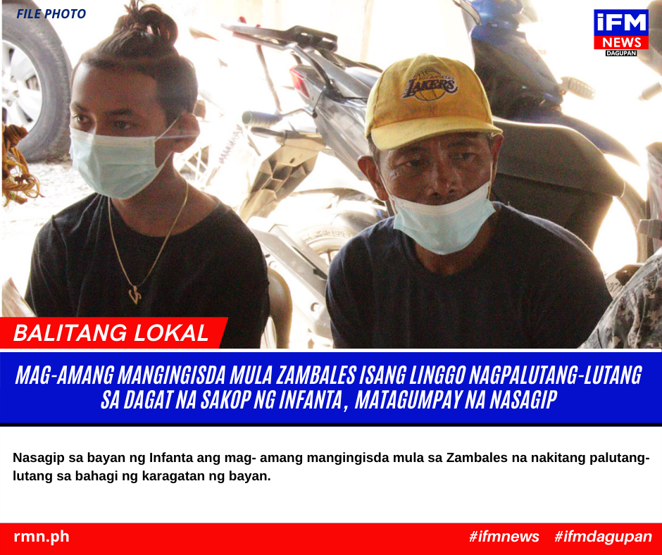 Mag Amang Mangingisda Mula Zambales Isang Linggo Nagpalutang Lutang Sa