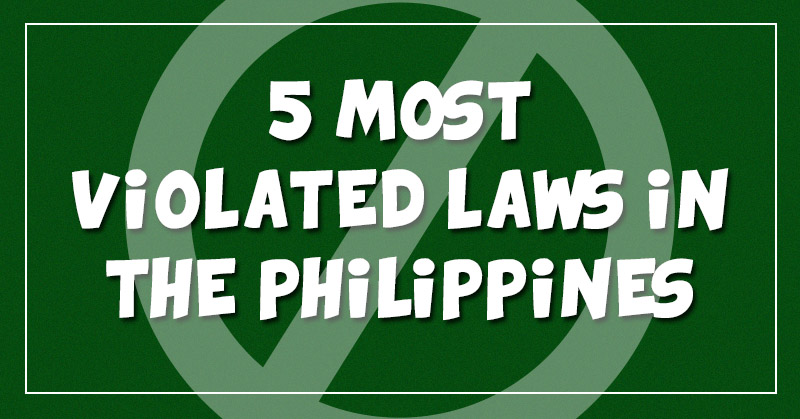 5 Most Violated Laws In The Philippines - RMN Networks