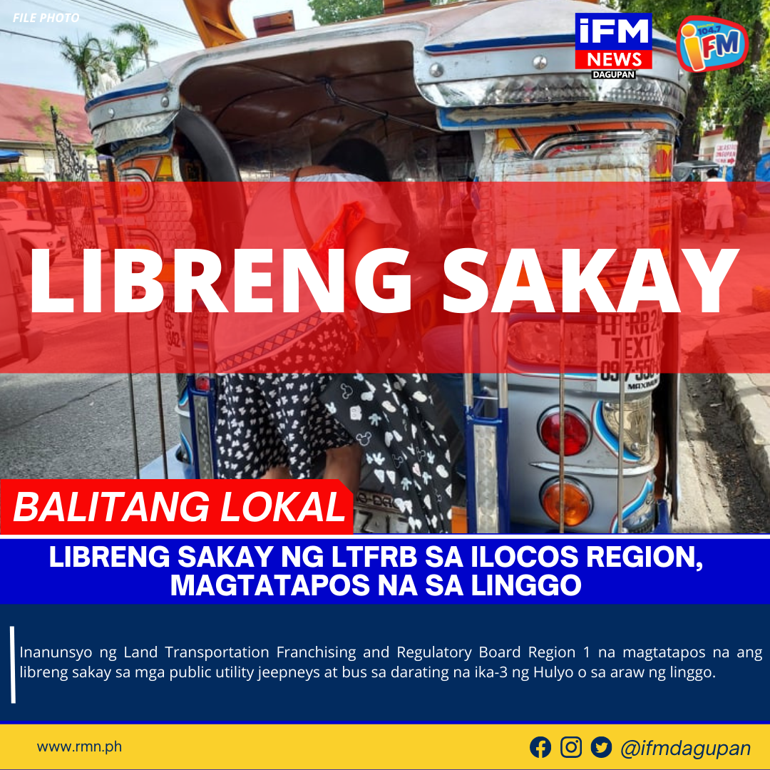 LIBRENG SAKAY NG LTFRB SA ILOCOS REGION, MAGTATAPOS NA SA LINGGO - RMN ...