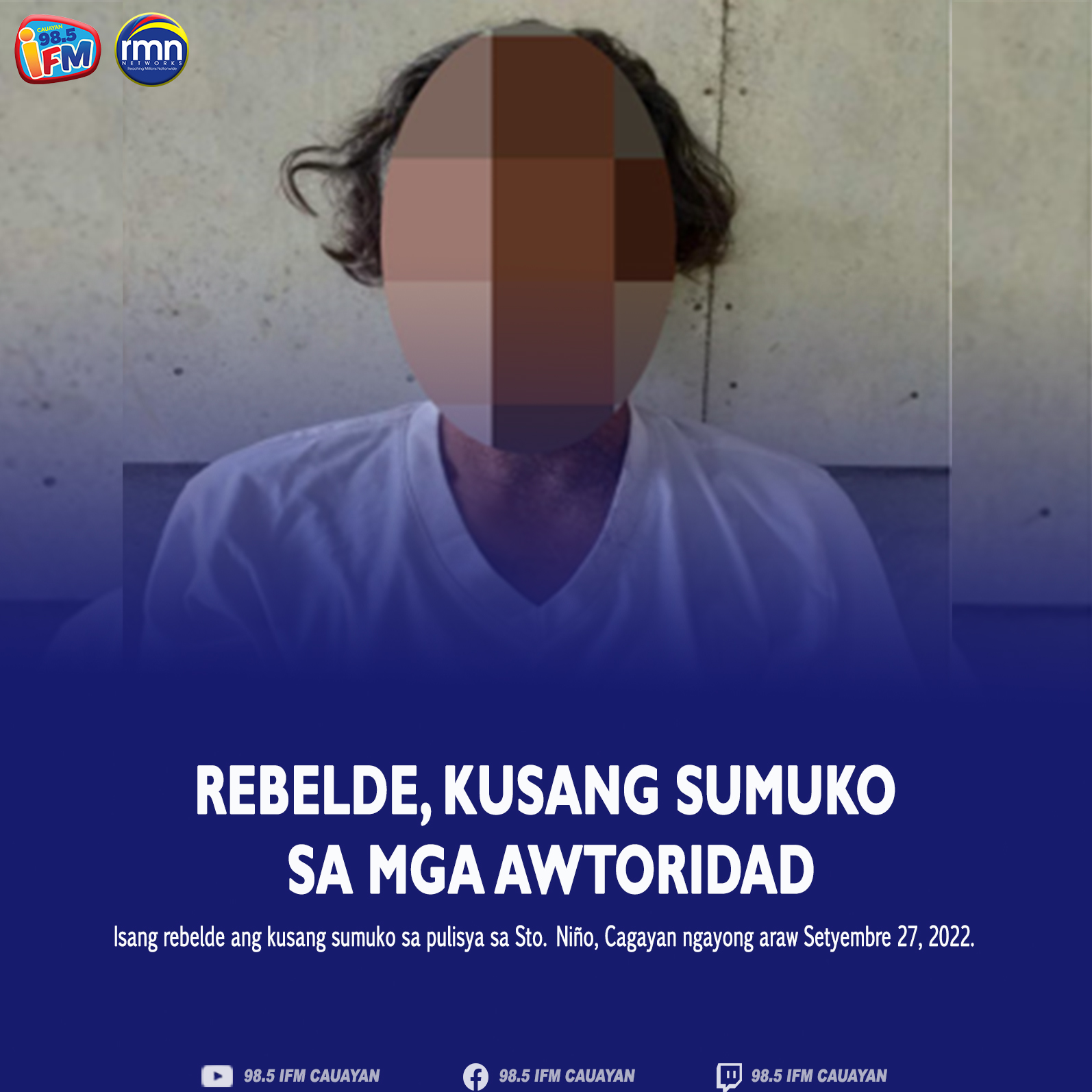 REBELDE, KUSANG SUMUKO SA MGA AWTORIDAD - RMN Networks