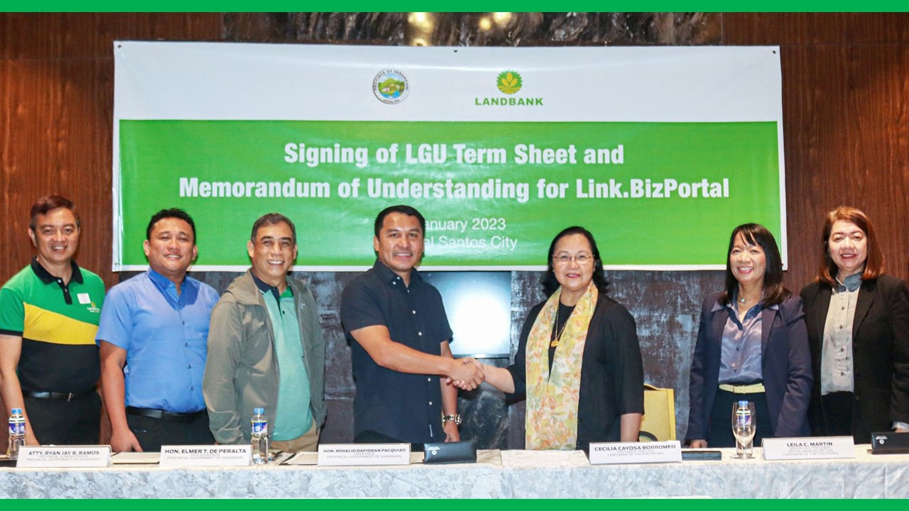 LANDBANK, Sarangani LGU Sign P1-B Loan For Development; Partner For ...