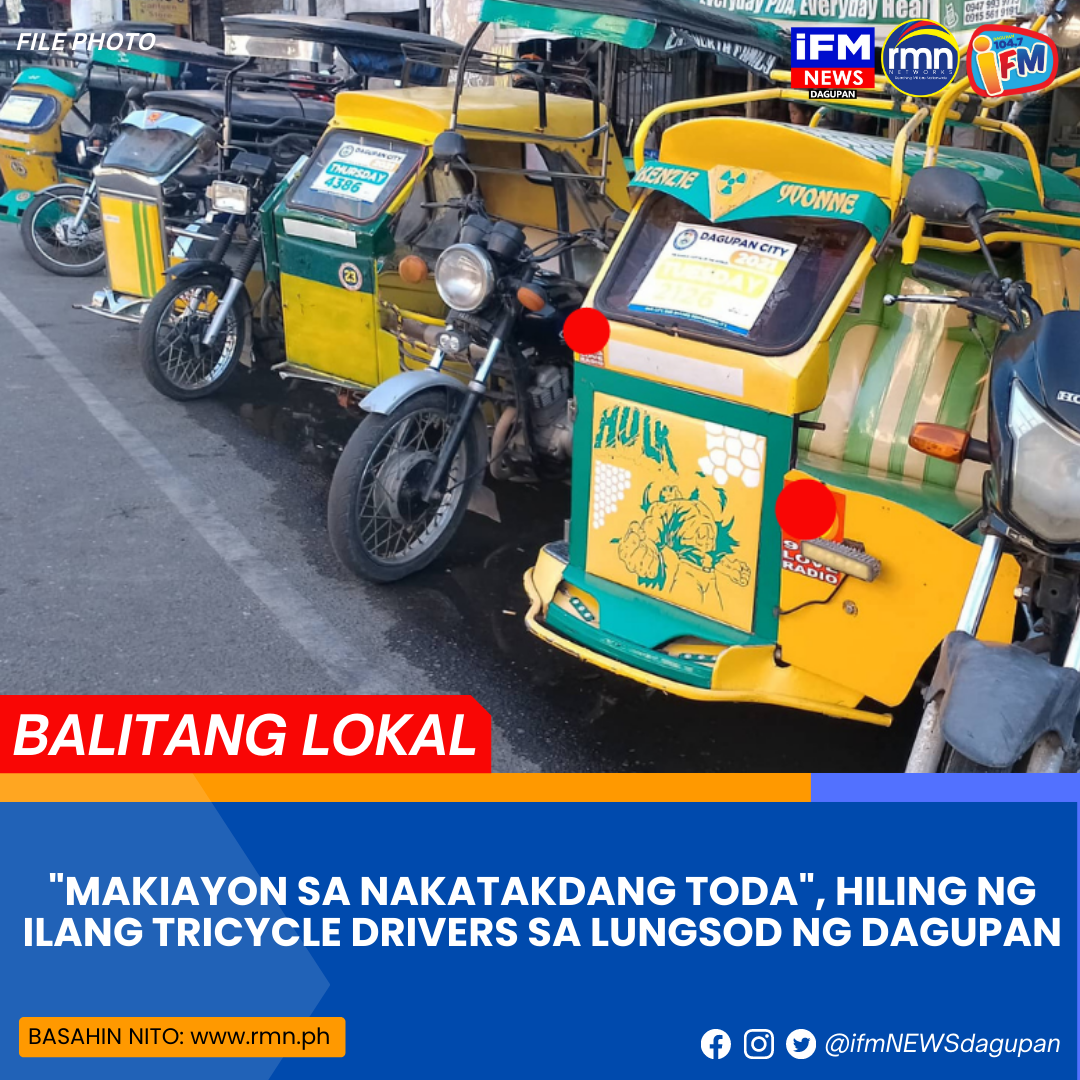 Makiayon Sa Nakatakdang Toda Hiling Ng Ilang Tricycle Drivers Sa Lungsod Ng Dagupan Rmn 4508