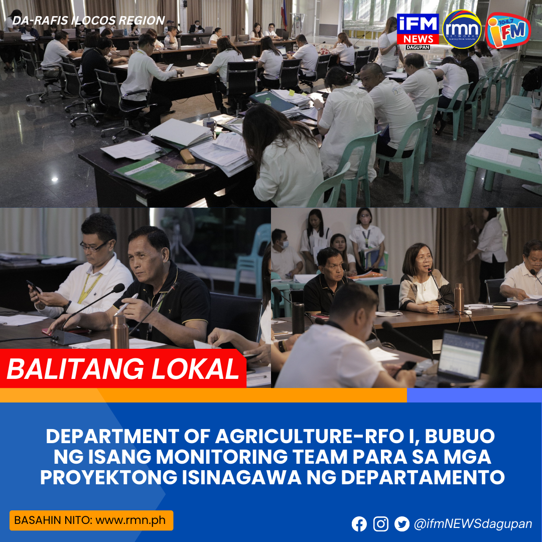 Department Of Agriculture Rfo I Bubuo Ng Isang Monitoring Team Para Sa Mga Proyektong Isinagawa 1700