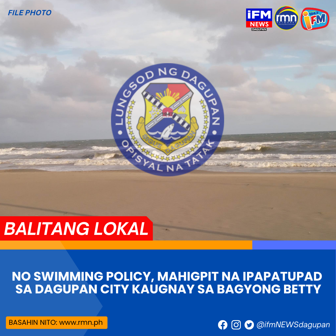 NO SWIMMING POLICY, MAHIGPIT NA IPAPATUPAD SA DAGUPAN CITY KAUGNAY SA