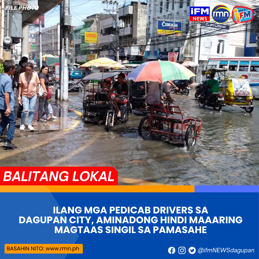 Ilang Mga Pedicab Drivers Sa Dagupan City Aminadong Hindi Maaaring Magtaas Singil Sa Pamasahe 